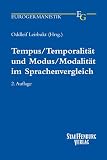 Oddleif Leirbukt: Tempus/Temporalitat Und Modus/Modalitat Im Sprachenvergleich