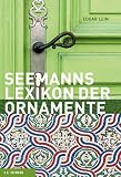 Antonic, Magda: Das Grosse Lexikon Der Ornamente: Herkunft, Entwicklung, Bedeutung Antonic, Magda: Das Grosse Lexikon Der Ornamente: Herkunft, Entwicklung, Bedeutung