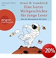 H�rspiele - Eine kurze Weltgeschichte f�r junge Leser: Von der Renaissance bis heute