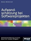 Steve McConnell: Aufwandschätzung für Softwareprojekte Steve McConnell: Aufwandschätzung für Softwareprojekte