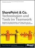 Maier: SharePoint-Technologien und Office 2007 im Teamwork. Fachbibliothek