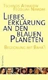 Tschingis Aitmatow: Liebeserklärung an den blauen Planeten. Edition Carmel Tschingis Aitmatow: Liebeserklärung an den blauen Planeten. Edition Carmel