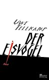 Tellkamp, Uwe: Der Eisvogel: Roman