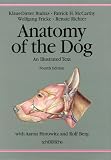 Berg, Rolf: Anatomy of the Dog: An Illustrated Text Berg, Rolf: Anatomy of the Dog: An Illustrated Text