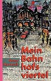 Kurzeck, Peter: Mein Bahnhofsviertel Kurzeck, Peter: Mein Bahnhofsviertel