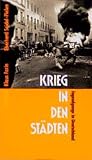 Farin, Klaus: Krieg in Den Stadten
