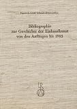Schmidt-Kunsemuller, Friedrich Adolf: Bibliographie Zur Geschichte Der Einbandkunst Von Den Anfangen Bis 1985