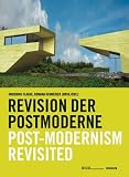 Flagge, Ingeborg: Die Revision Der Postmoderne Flagge, Ingeborg: Die Revision Der Postmoderne