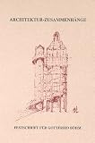Bohm, G.: Architektur-Zusammenhange: Festschrift Fur Gottfried Bohm
