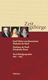 Bonstetten, Charles-Victor de: Zeitgebirge: Zwei Briefgesprache, 1811-1813 Erstveroffentlichung Bonstetten, Charles-Victor de: Zeitgebirge: Zwei Briefgesprache, 1811-1813 Erstveroffentlichung