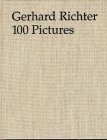 Pelzer, Birgit: Gerhard Richter: 100 Pictures