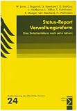 Werner Jann: Status-Report Verwaltungsreform. Modernisierung des &ouml;ffentlichen Sektors: Band 24
