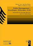 Werner Jann: Public Management - Grundlagen, Wirkungen, Kritik. Modernisierung des &ouml;ffentlichen Sektors, Sonderband: Band 26