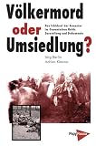 Berlin, Jorg: Volkermord Oder Umsiedlung: Das Schicksal Der Armenier Im Osmanischen Reich Darstellung Und Dokumente Berlin, Jorg: Volkermord Oder Umsiedlung: Das Schicksal Der Armenier Im Osmanischen Reich Darstellung Und Dokumente