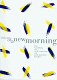 Thiel, Heinz: Visions of a New Morning