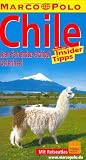 Carl D. Goerdeler: Chile. Marco Polo Reisef&uuml;hrer.