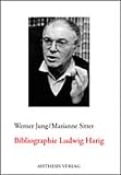 Jung, Werner: Bibliographie Ludwig Harig (1950-2001)