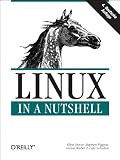 Ellen Siever: Linux in: a Nutshell Ellen Siever: Linux in: a Nutshell