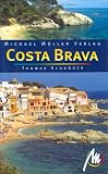 Thomas Schr&ouml;der: Costa Brava. Reisehandbuch