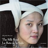 Job, Bertram: Silk Road/La Ruta de la Seda