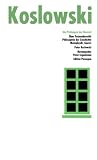 Koslowski, Peter: Die Prufungen Der Neuzeit: uber Postmodernitat  Philosophie Der Geschichte, Metaphysik, Gnosis