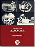 Munsterberg, Hugo: Das Lichtspiel: Eine Psychologische Studie (1916) Und Andere Schriften Zum Kino Munsterberg, Hugo: Das Lichtspiel: Eine Psychologische Studie (1916) Und Andere Schriften Zum Kino
