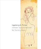Ingeborg G. Pluhar: Umkehr ausgeschlossen