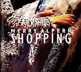 Alpern, Merry: Shopping Alpern, Merry: Shopping