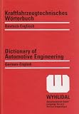 Wyhlidal, Ferdinand L. J.: Kraftfahrzeugtechnisches Worterbuch: Deutsch-Englisch, Englisch-Deutsch Wyhlidal, Ferdinand L. J.: Kraftfahrzeugtechnisches Worterbuch: Deutsch-Englisch, Englisch-Deutsch