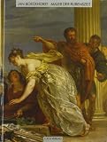 Vlieghe, Hans: Jan Boeckhorst, 1604-1668: Maler Der Rubenszeit Rubenshaus Antwerpen, 7.7.-2.9.1990, Westfalisches Landesmuseum Fur Kunst Und Kulturgeschichte Munster, 16.9.-11.11.1990 Vlieghe, Hans: Jan Boeckhorst, 1604-1668: Maler Der Rubenszeit Rubenshaus Antwerpen, 7.7.-2.9.1990, Westfalisches Landesmuseum Fur Kunst Und Kulturgeschichte Munster, 16.9.-11.11.1990