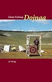 Tschinag, Galsan: Dojnaa: Erzahlung Tschinag, Galsan: Dojnaa: Erzahlung