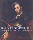Haus Der Kunst Munchen: Barocke Sammellust