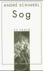 Schinkel, Andre: Sog: 22 Texte Schinkel, Andre: Sog: 22 Texte