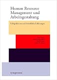 Peter Berger: Human Resource Management und Arbeitsgestaltung Peter Berger: Human Resource Management und Arbeitsgestaltung