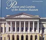 Gosudarstvennyi russkii muzei (Saint Petersburg, Russia): Palaces and Gardens of the Russian Museum Gosudarstvennyi russkii muzei (Saint Petersburg, Russia): Palaces and Gardens of the Russian Museum