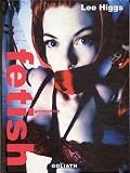 Higgs, Lee: Generation Fetish Higgs, Lee: Generation Fetish