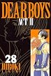 DEAR BOYS ACT2 28 (28) (月刊マガジンコミックス)