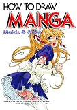 Society for the Study of Manga Technique: How to Draw Manga 3: Maids and Miko Society for the Study of Manga Technique: How to Draw Manga 3: Maids and Miko