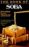 Udesky, James: The Book of Soba Udesky, James: The Book of Soba