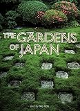 Itoh, Teiji: The Gardens of Japan