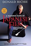 Richie, Donald: A Hundred Years of Japanese Film: A Concise History, With a Selective Guide to Dvds And Videos Richie, Donald: A Hundred Years of Japanese Film: A Concise History, With a Selective Guide to Dvds And Videos