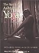 The Spirit of Ashtanga Yoga ヨガでもっと強く美しくなるために、知っておいてほしい8つの枝の話