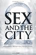 SEX AND THE CITY 2 THE STORIES. THE FASHION. THE ADVENTURE.