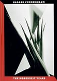 Cunningham, Imogen: Imogen Cunningham: The Modernist Years Cunningham, Imogen: Imogen Cunningham: The Modernist Years