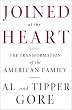 Joined at the Heart: The Transformation of the American Family (Signed Edition)