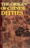 Manchao, Cheng: The Origin of Chinese Deities Manchao, Cheng: The Origin of Chinese Deities