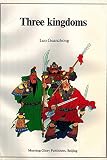 Luo, Guanzhong: Three Kingdoms: A Historical Novel Luo, Guanzhong: Three Kingdoms: A Historical Novel