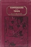 Meadows, Taylor: The Confessions of a Thug Meadows, Taylor: The Confessions of a Thug