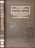 Greenlee, William Brooks: Voyage of Pedro Alvares Cabral to Brazil And India