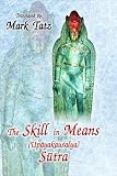 Tatz, Mark: The Skill in Means Tatz, Mark: The Skill in Means
